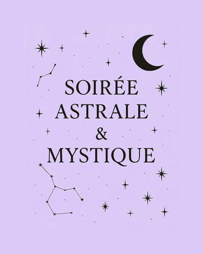 Soirée Astrale & Mystique