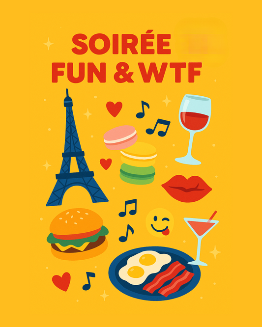 Soirée Fun & WTF