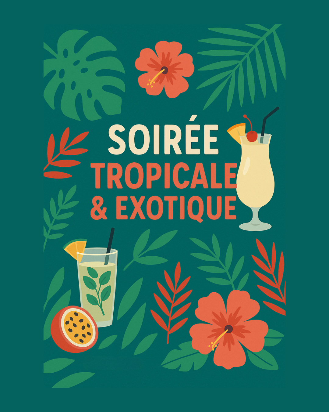 Soirée tropicale & exotique